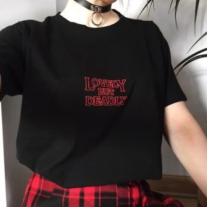 T-shirt Grunge Lovely But Deadly