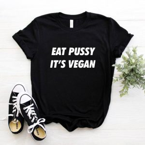 T-shirt grunge – Eat Pussy it’s Vegan